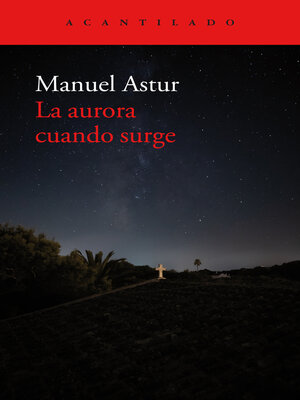 cover image of La aurora cuando surge